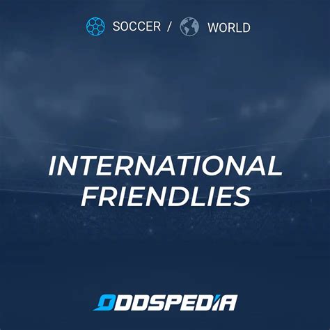 international clubs live scores|International Friendlies .